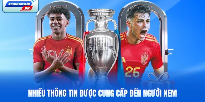 Nhiều thông tin được cung cấp đến người xem